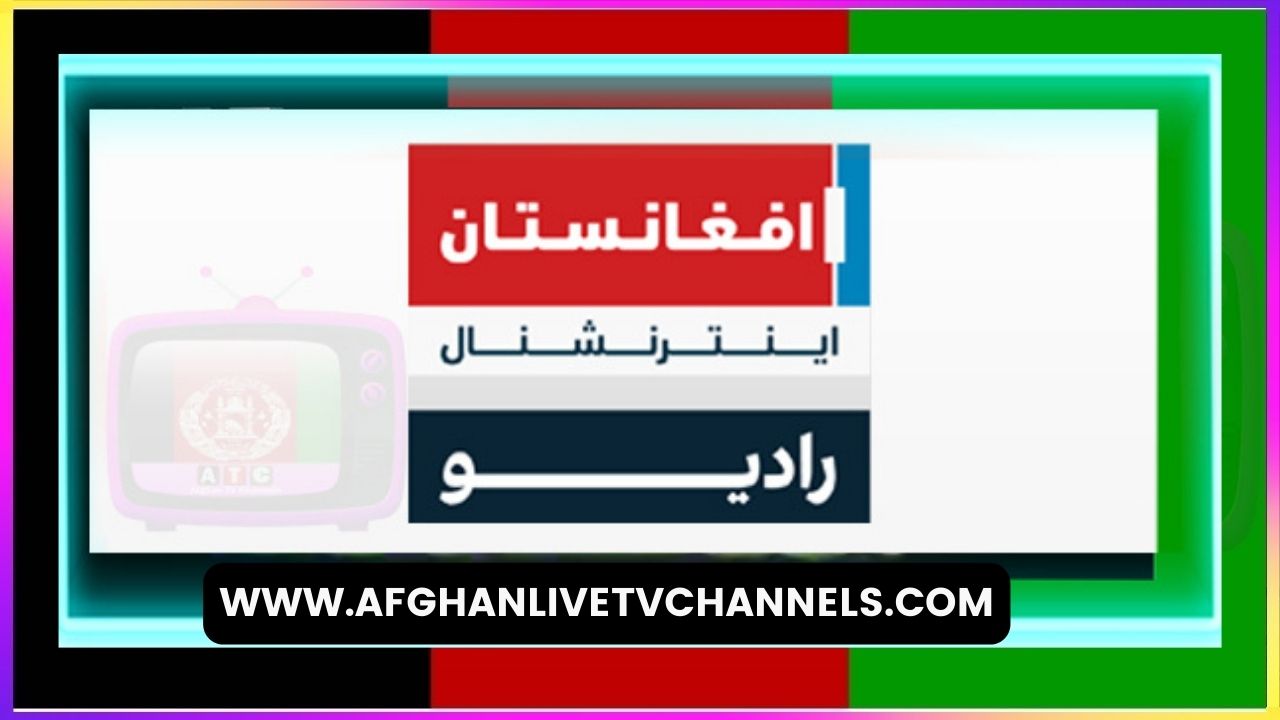Afghanistan International TV Afghan Live TV Channels